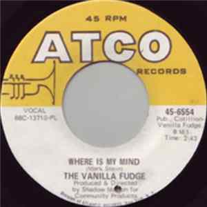FLAC The Vanilla Fudge - Where Is My Mind / The Look Of Love