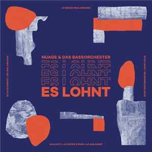 FLAC Nuage & Das Bassorchester - Es Lohnt