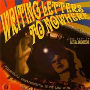 FLAC Various - Writing Letters To Nowhere (The Best Of Datura Dreamtime)