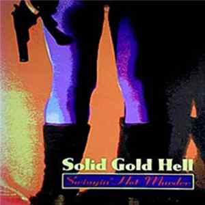 FLAC Solid Gold Hell - Swingin' Hot Murder