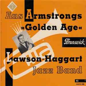 FLAC Lawson-Haggart Jazz Band - Aus Armstrongs Golden Age