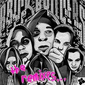 FLAC Frameworks & BluRum 13 - Brickbuilders: The Remixes