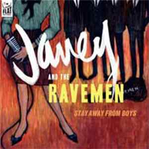 FLAC Janey And The Ravemen - Stay Away From Boys