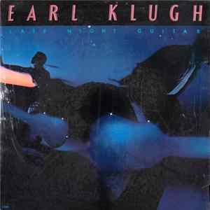 FLAC Earl Klugh - Late Night Guitar