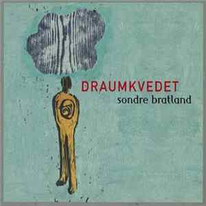 FLAC Sondre Bratland - Draumkvedet