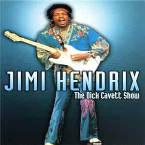 FLAC Jimi Hendrix - The Dick Cavett Show
