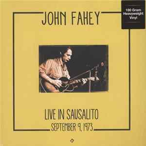 FLAC John Fahey - Live In Sausalito 1973