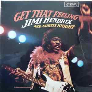 FLAC Jimi Hendrix And Curtis Knight - Get That Feeling
