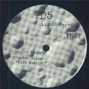 FLAC TD5 - Liquid Paper EP