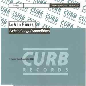 FLAC LeAnn Rimes - Twisted Angel Soundbites
