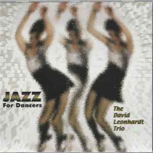 FLAC The David Leonhardt Trio - Jazz For Dancers