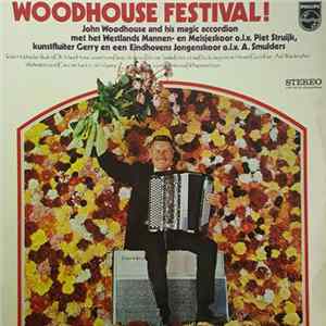 FLAC John Woodhouse And His Magic Accordion - Woodhouse Festival!
