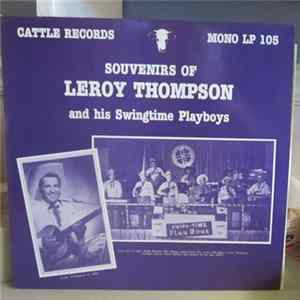 FLAC Leroy Thompson And His Swingtime Playboys - Souvenirs Of Leroy Thompson And His Swingtime Playboys