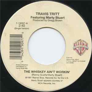 FLAC Travis Tritt Featuring Marty Stuart - The Whiskey Ain't Workin'