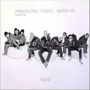 FLAC Prezioso Feat. Marvin - Bonjour EP
