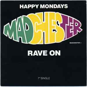 FLAC Happy Mondays - Madchester Rave On