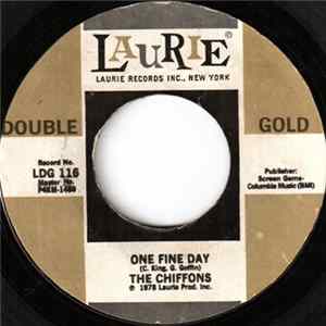 FLAC The Chiffons - One Fine Day / Sweet Talkin' Guy