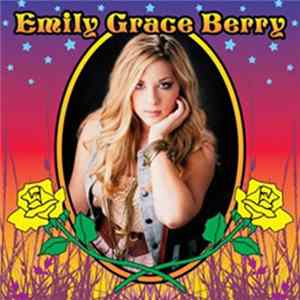FLAC Emily Grace Berry - Emily Grace Berry