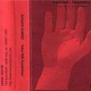FLAC Richard Ramirez - Infect With Possibilities