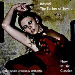 FLAC Merseyside Symphony Orchestra - The Barber of Seville