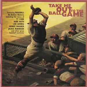 FLAC Various - Take Me Out To The Ball Game
