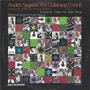 FLAC Andrés Segovia - The Guitar and I (Vol. 2)