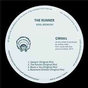 FLAC Kool Bronson - The Runner
