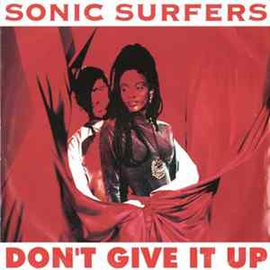 FLAC Sonic Surfers - Don't Give It Up