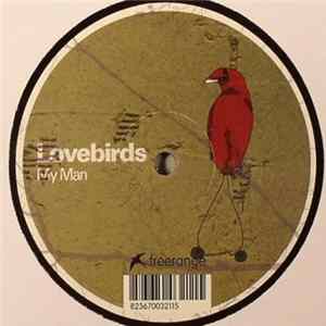 FLAC Lovebirds - My Man