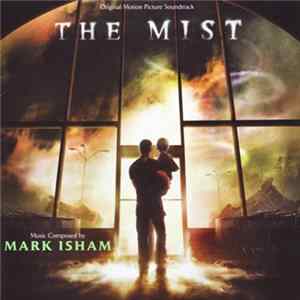 FLAC Mark Isham - The Mist (Original Motion Picture Soundtrack)