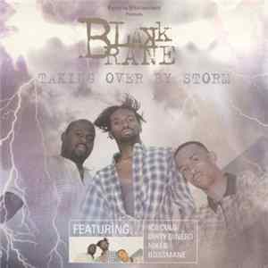 FLAC Blakk Rane - Taking Over By Storm