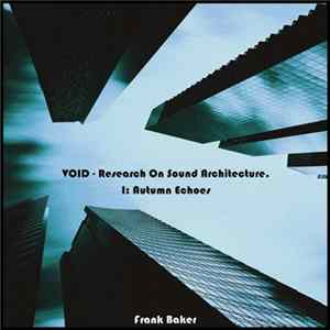 FLAC Frank Baker - VOID - Research On Sound Architecture