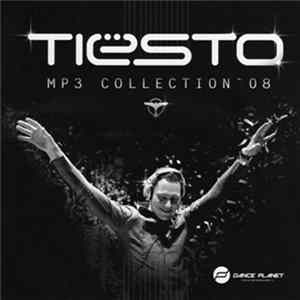 FLAC Tiësto - Mp3 Collection '08