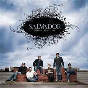 FLAC Salvador - Dismiss The Mystery