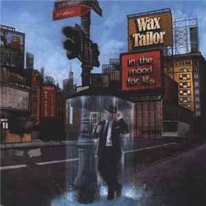FLAC Wax Tailor - In The Mood For Life