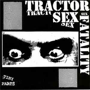 FLAC Tractor Sex Fatality - Tiny Parts