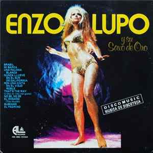 FLAC Enzo Lupo Y Su Saxo De Oro - Musica De Discoteca