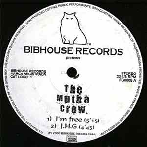 FLAC The Mutha Crew - I'm Free