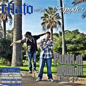 FLAC Chato , Spyder - Funk In Drublic