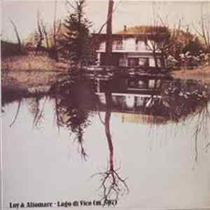 FLAC Loy & Altomare - Lago Di Vico, M. 507