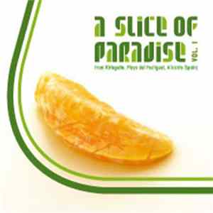 FLAC Various - A Slice Of Paradise Vol. 1