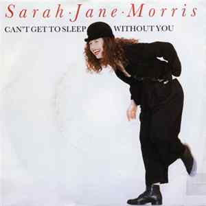 FLAC Sarah Jane Morris - Can't Get To Sleep Without You