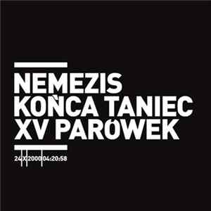 FLAC Nemezis, Końca Taniec, XV Parówek - 24|X|2000|04:20:58