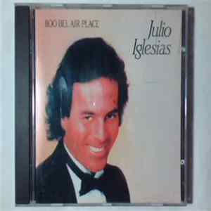 FLAC Julio Iglesias - 1100 Bel Air Place