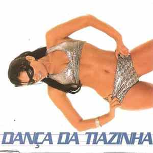 FLAC Tiazinha - Dança Da Tiazinha