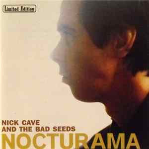 FLAC Nick Cave And The Bad Seeds - Nocturama