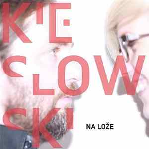 FLAC Kieslowski - Na Lože