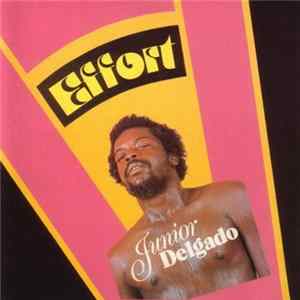 FLAC Junior Delgado - Effort