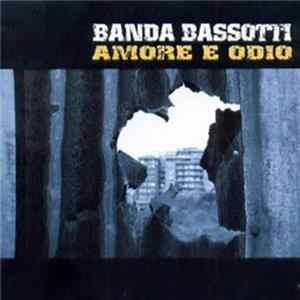 FLAC Banda Bassotti - Amore E Odio
