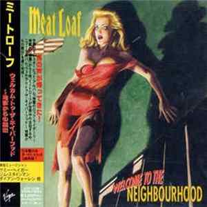 FLAC Meat Loaf - Welcome To The Neighbourhood